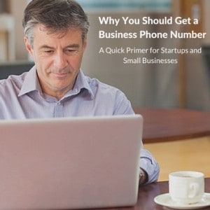 Top 5 Reasons to Get a Business Phone Number