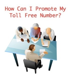 How Can I Promote My Toll Free Number- Image