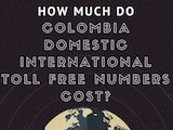 How much do colombia toll free numbers cost