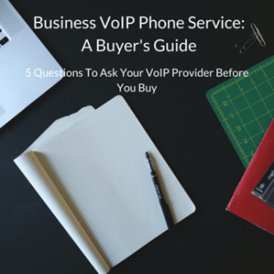 A Buyer's Guide to Business VoIP Phone Service