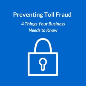 How to Protect Your Phone System from Toll Fraud