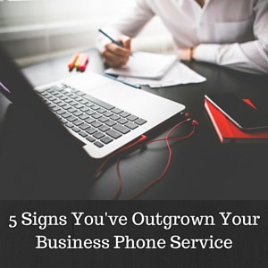 5-Signs-Youve-Outgrown-Your-Business-Phone-Service
