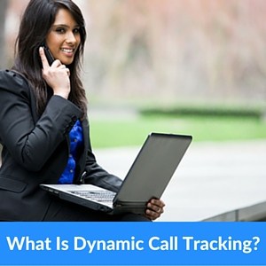 What Is Dynamic Call Tracking?